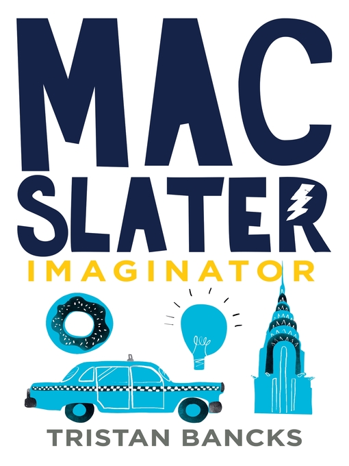 Title details for Mac Slater 2 by Tristan Bancks - Available